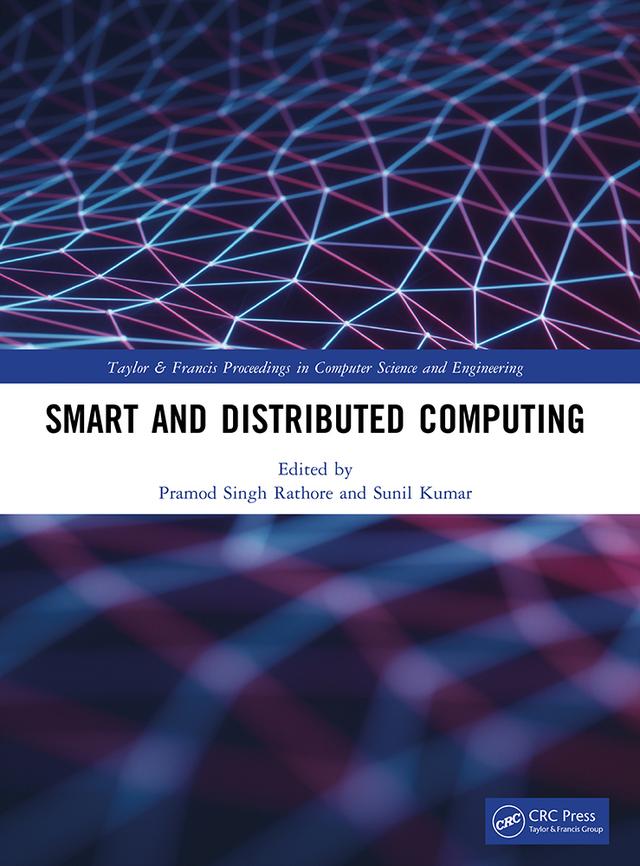 Smart and Distributed Computing by Pramod Singh Rathore, Sunil Kumar
