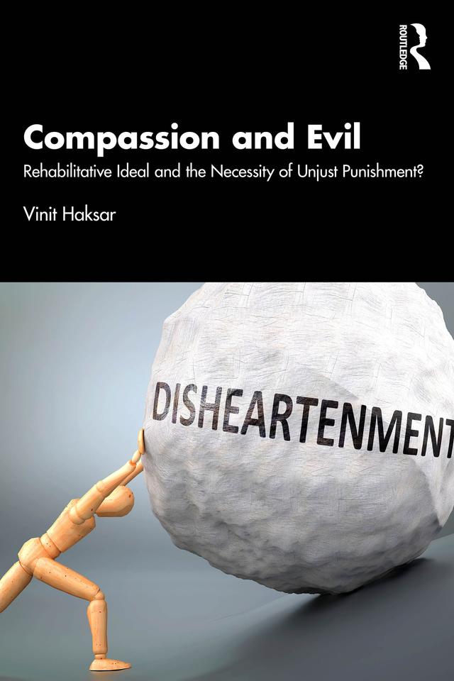 Compassion and Evil by Vinit Haksar