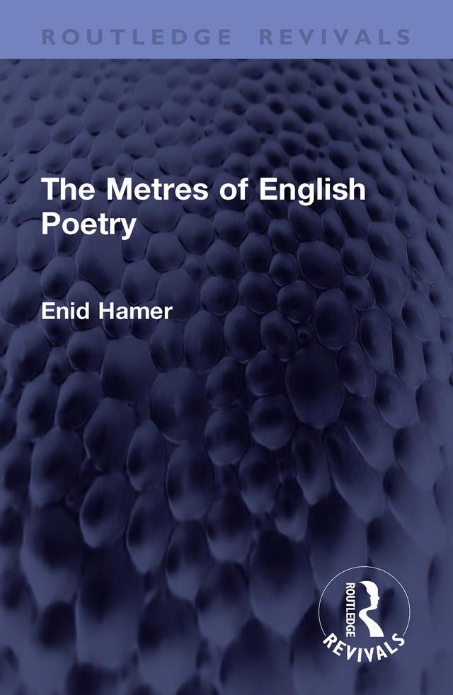 The Metres of English Poetry by Enid Hamer