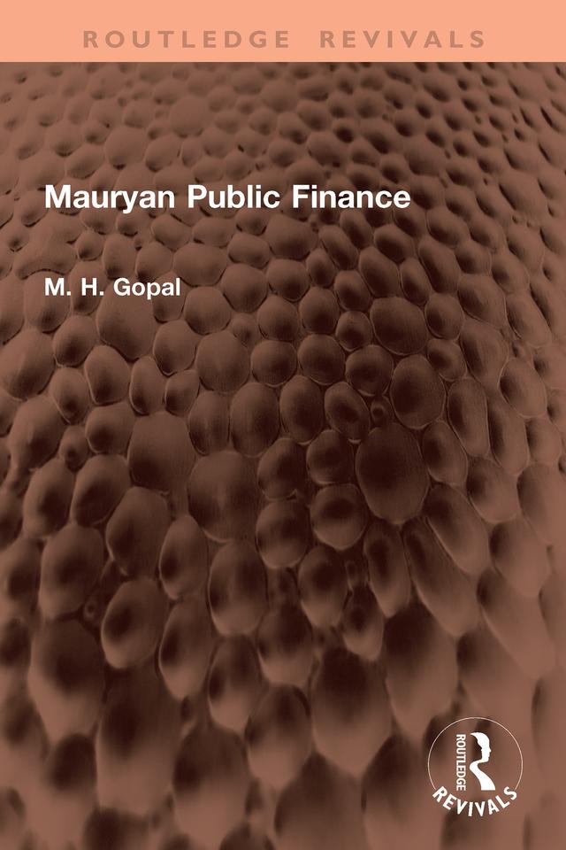 Mauryan Public Finance by M. H. Gopal