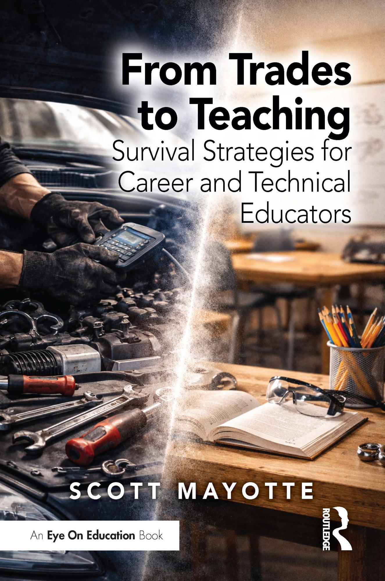 From Trades to Teaching