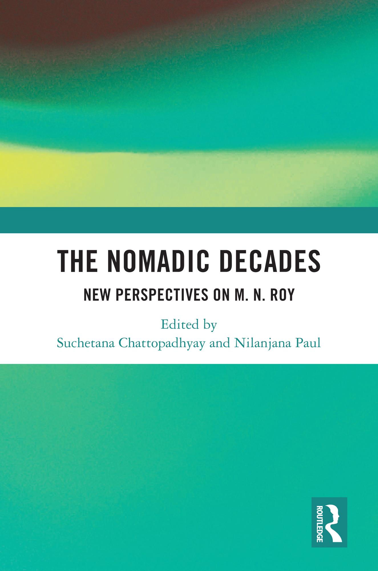 The Nomadic Decades