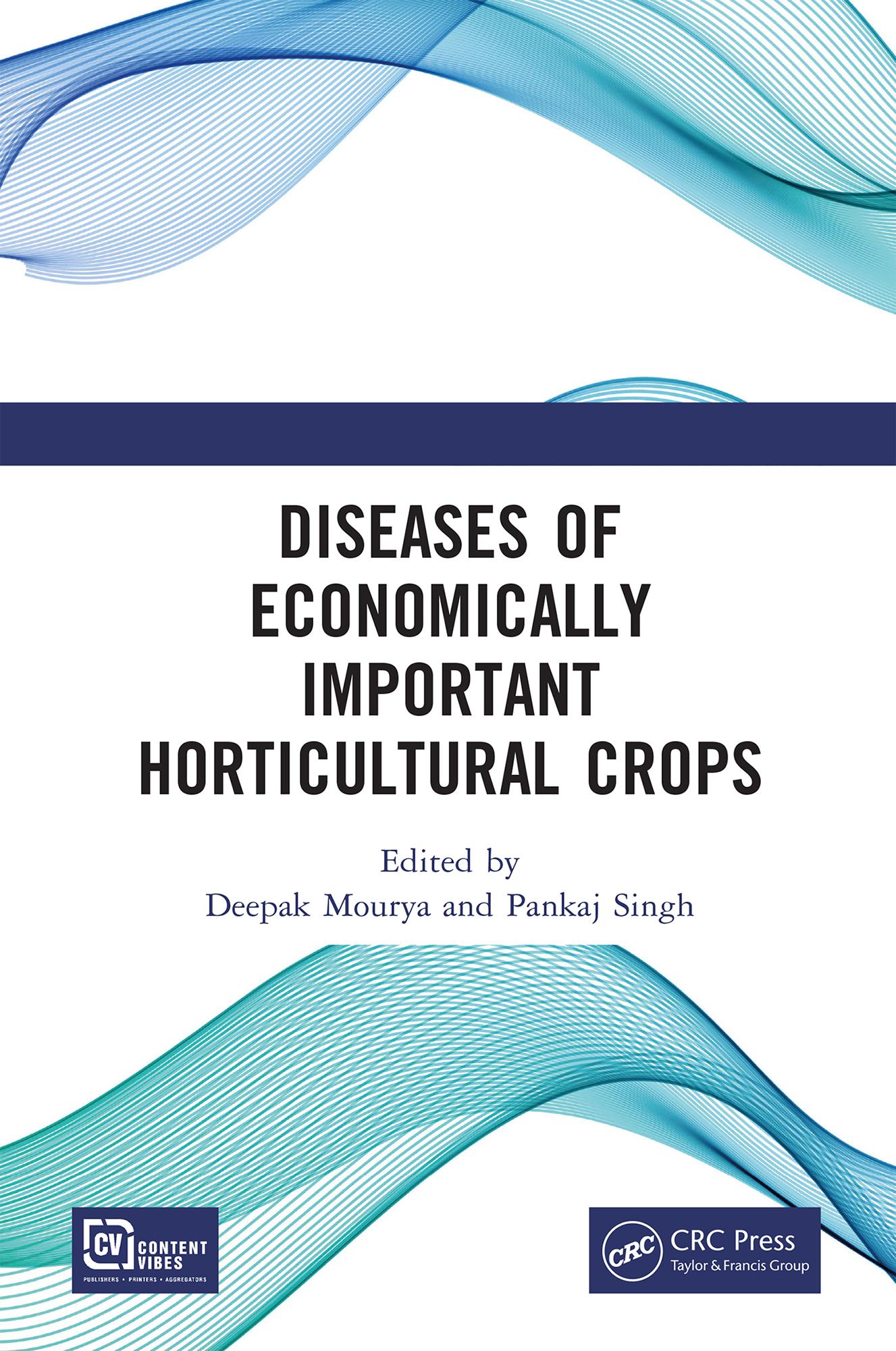 Diseases of Economically Important Horticultural Crops