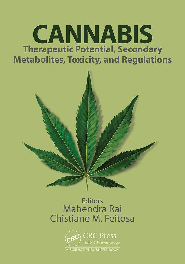 Cannabis by Chistiane M. Feitosa, Mahendra Rai