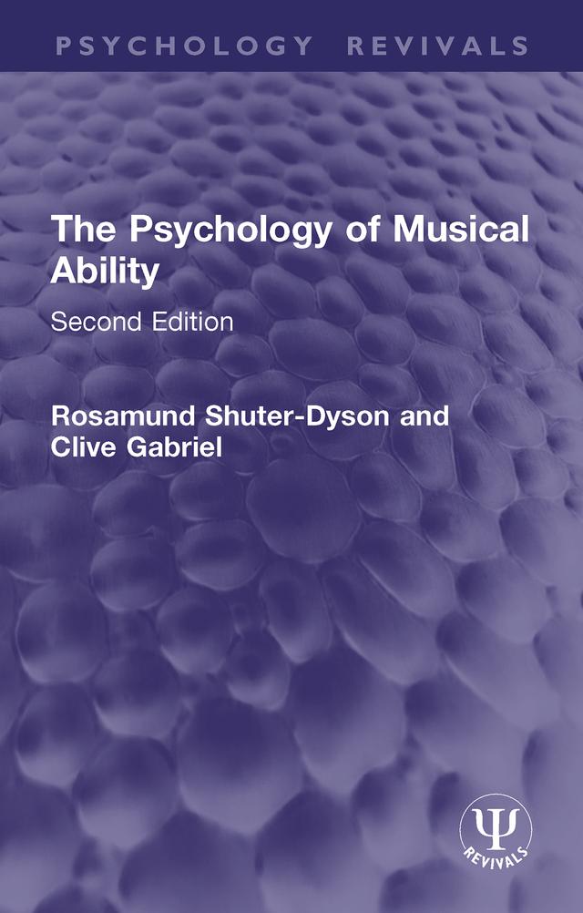 The Psychology of Musical Ability by Clive Gabriel, Rosamund Shuter-Dyson