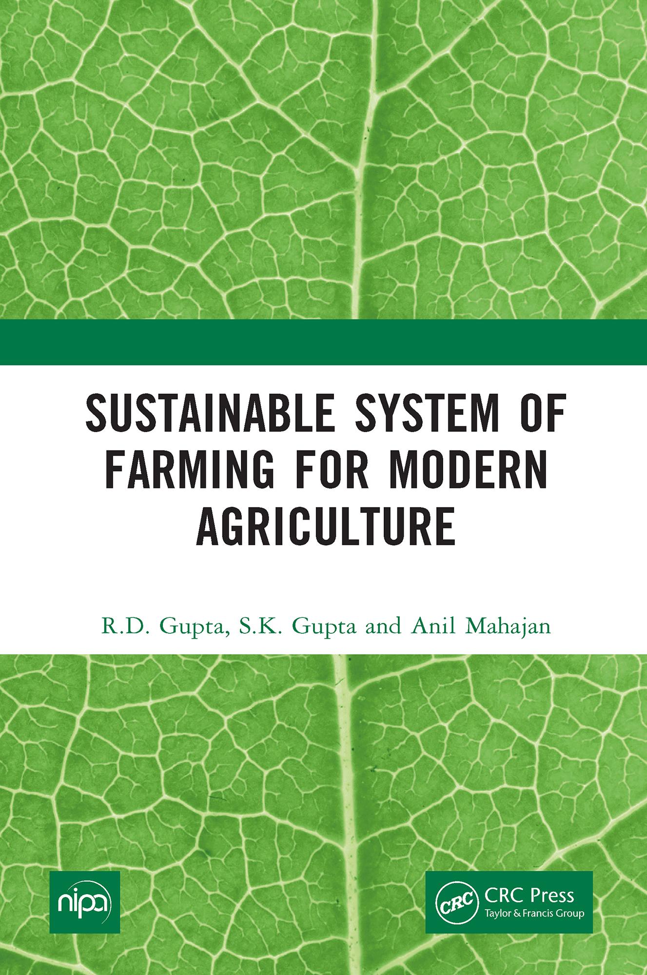 Sustainable System of Farming for Modern Agriculture