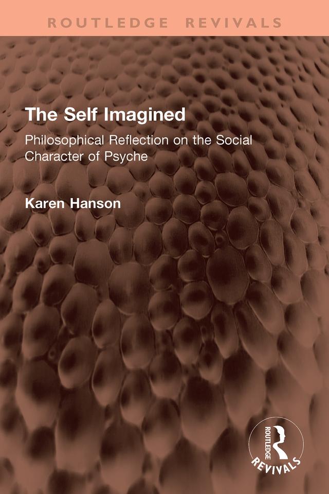 The Self Imagined by Karen Hanson