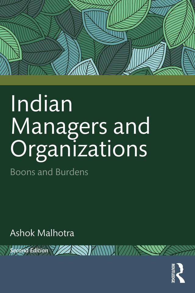 Indian Managers and Organizations by Ashok Malhotra