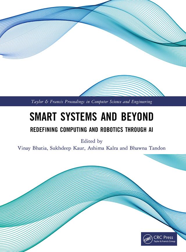 Smart Systems and Beyond by Ashima Kalra, Bhawna Tandon, Sukhdeep Kaur, Vinay Bhatia