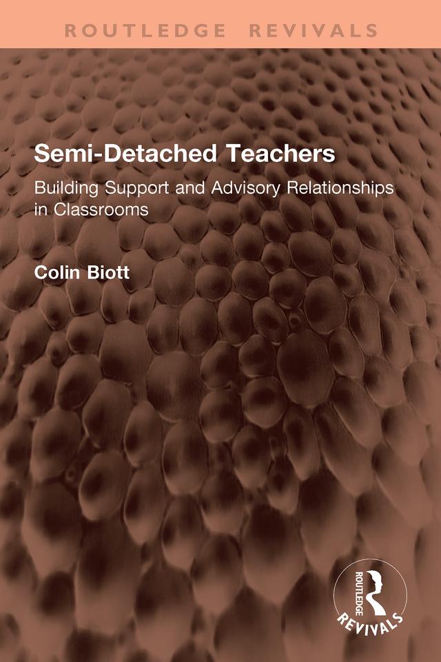 Semi-Detached Teachers by Colin Biott