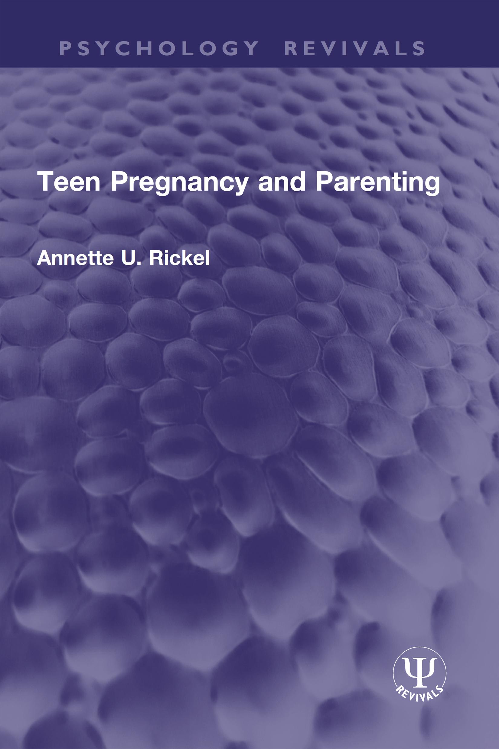 Teen Pregnancy and Parenting