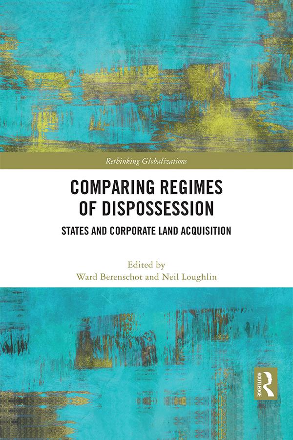 States and Corporate Land Acquisition by Neil Loughlin, Ward Berenschot