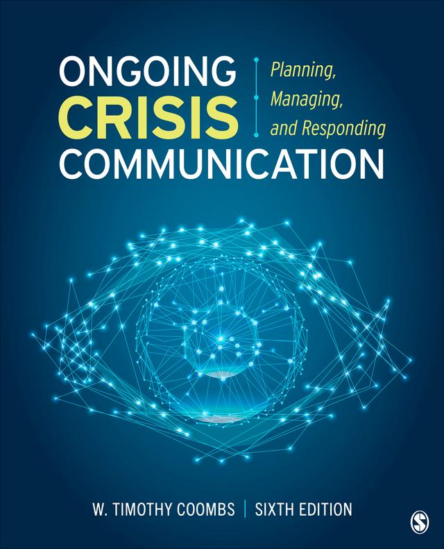 Ongoing Crisis Communication by W. Timothy Coombs