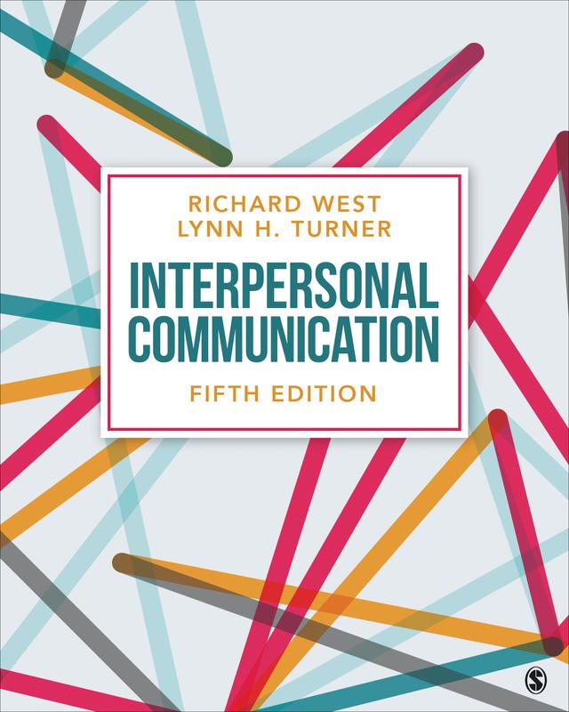 Interpersonal Communication by Richard West