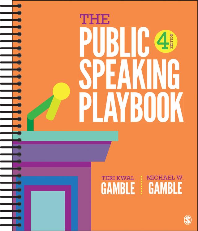 The Public Speaking Playbook by Teri Kwal Gamble