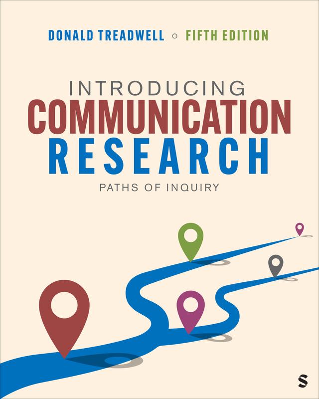 Introducing Communication Research by Donald Treadwell