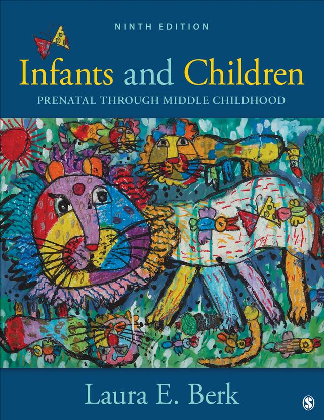 Infants and Children by Laura E. Berk