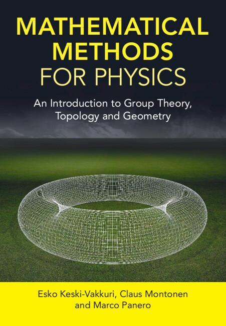 Mathematical Methods for Physics by Claus Montonen, Esko Keski-Vakkuri, Marco Panero