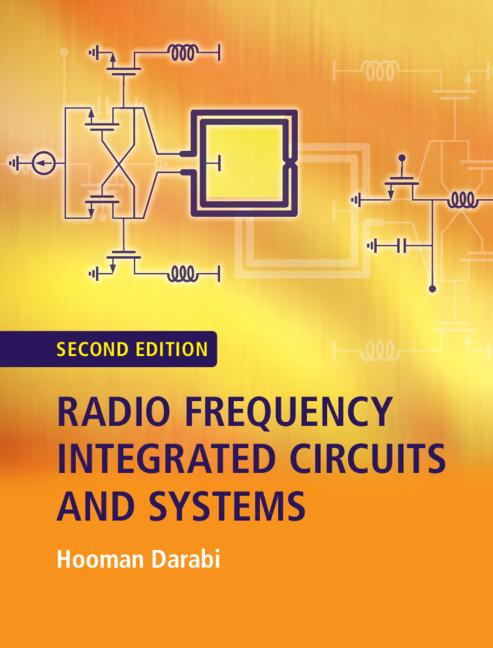 Radio Frequency Integrated Circuits and Systems by Hooman Darabi