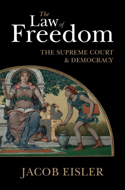 The Law of Freedom by Jacob Eisler