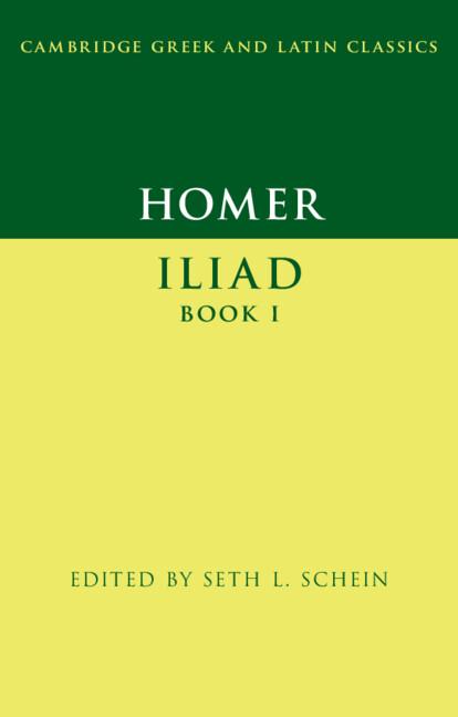 Homer: Iliad Book I by Seth L. Schein