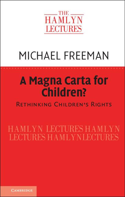 A Magna Carta for Children? by Michael Freeman