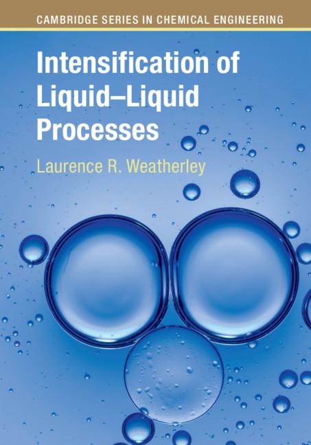 Intensification of Liquid–Liquid Processes