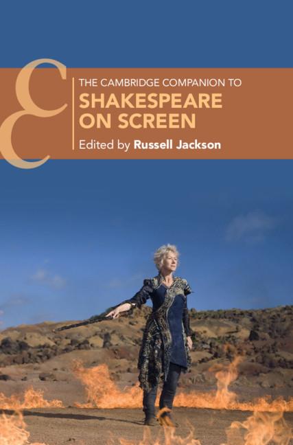 The Cambridge Companion to Shakespeare on Screen by Russell Jackson