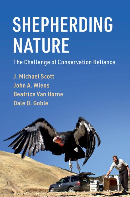Shepherding Nature by Beatrice Van Horne, Dale D. Goble, J. Michael Scott, John A. Wiens