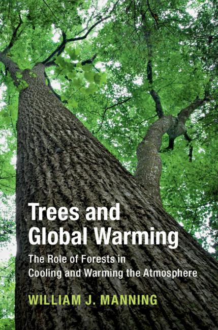 Trees and Global Warming by William J. Manning