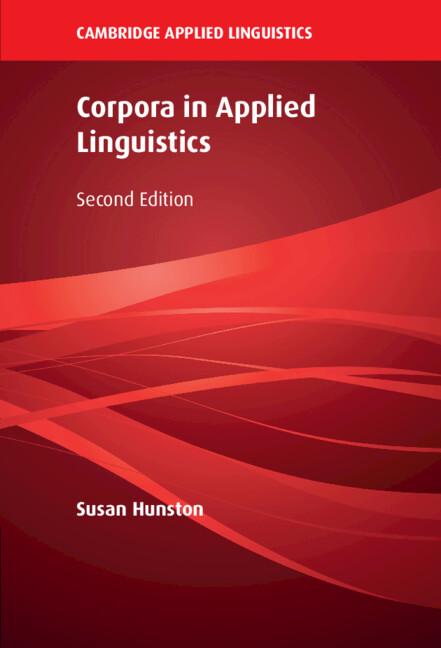Corpora in Applied Linguistics by Susan Hunston