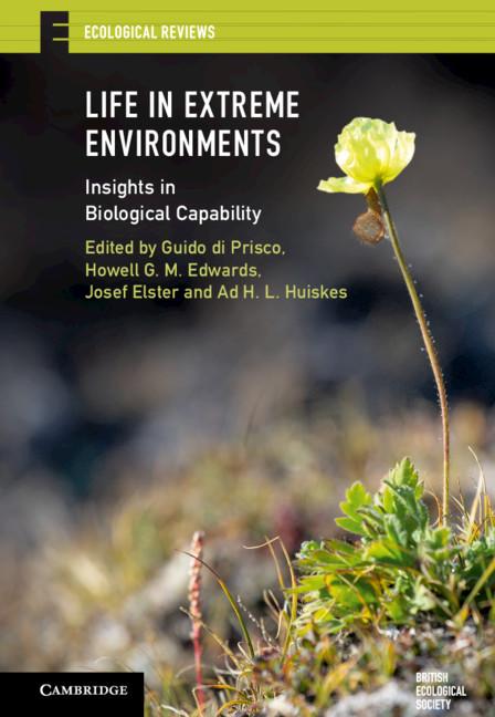 Life in Extreme Environments by Ad H. L. Huiskes, Guido di Prisco, Howell G. M. Edwards, Josef Elster