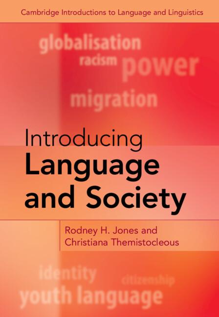 Introducing Language and Society by Christiana Themistocleous, Rodney H. Jones