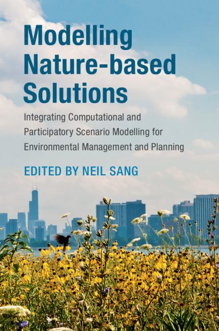 Modelling Nature-based Solutions by Neil Sang
