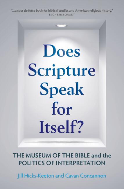 Does Scripture Speak for Itself? by Cavan Concannon, Jill Hicks-Keeton