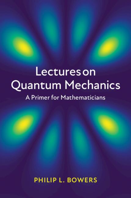 Lectures on Quantum Mechanics