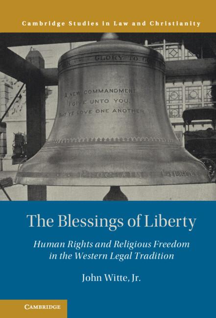 The Blessings of Liberty by John Witte, Jr.