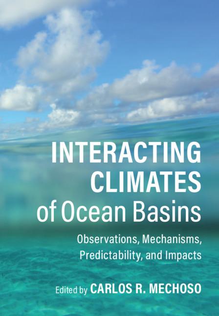 Interacting Climates of Ocean Basins by Carlos R. Mechoso