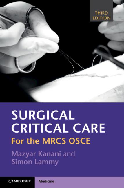 Surgical Critical Care by Mazyar Kanani, Simon Lammy