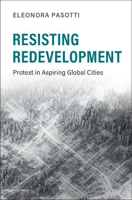Resisting Redevelopment by Eleonora Pasotti