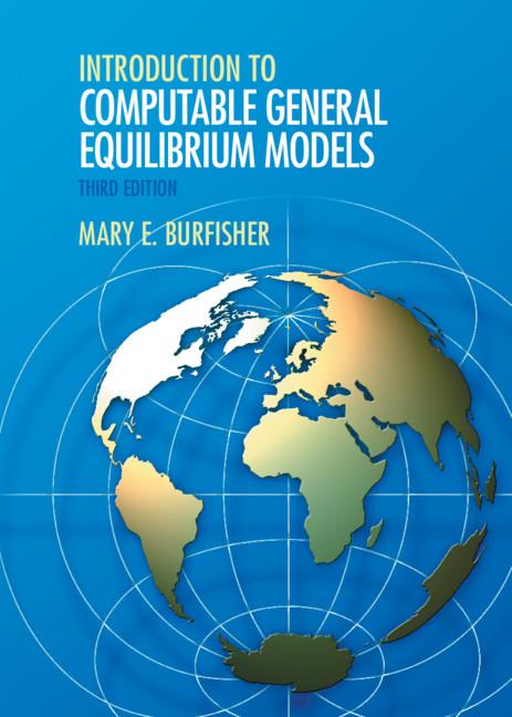Introduction to Computable General Equilibrium Models by Mary E. Burfisher