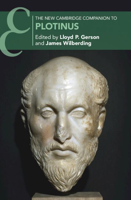 The New Cambridge Companion to Plotinus by James Wilberding, Lloyd Gerson