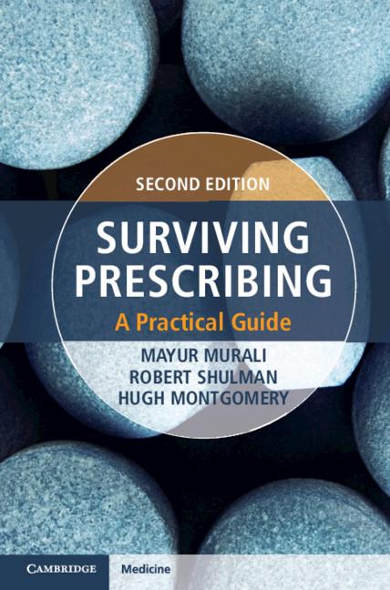 Surviving Prescribing by Hugh Montgomery, Mayur Murali, Robert Shulman