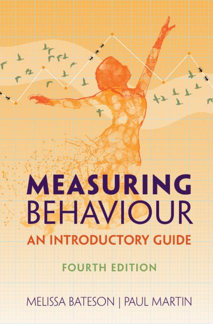Measuring Behaviour by Melissa Bateson, Paul Martin