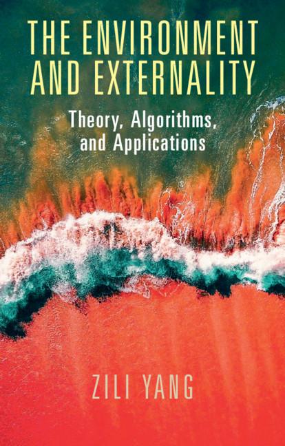 The Environment and Externality by Zili Yang