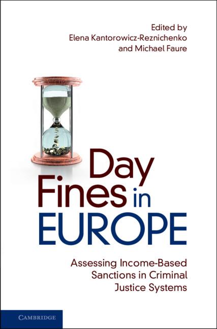Day Fines in Europe by Elena Kantorowicz-Reznichenko, Michael Faure