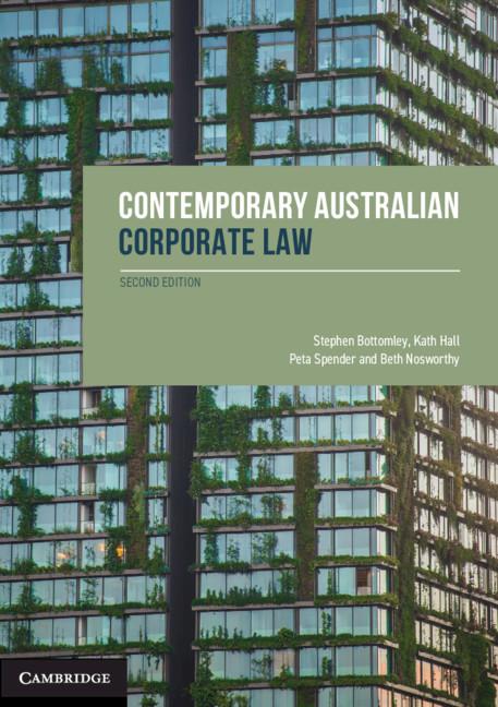 Contemporary Australian Corporate Law by Beth Nosworthy, Kath Hall, Peta Spender, Stephen Bottomley
