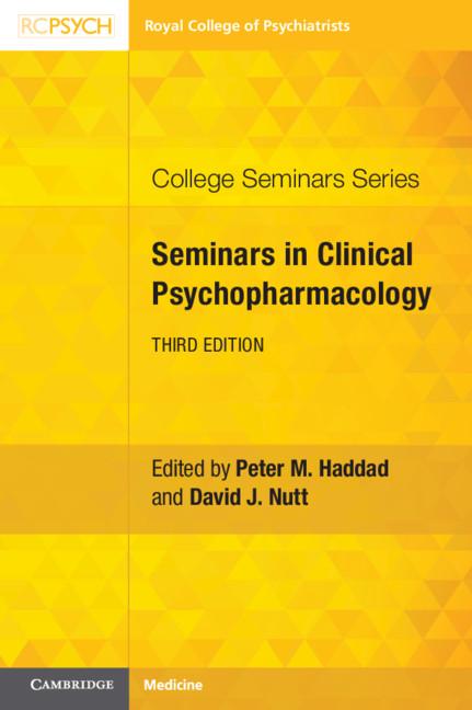 Seminars in Clinical Psychopharmacology by David J. Nutt, Peter M. Haddad