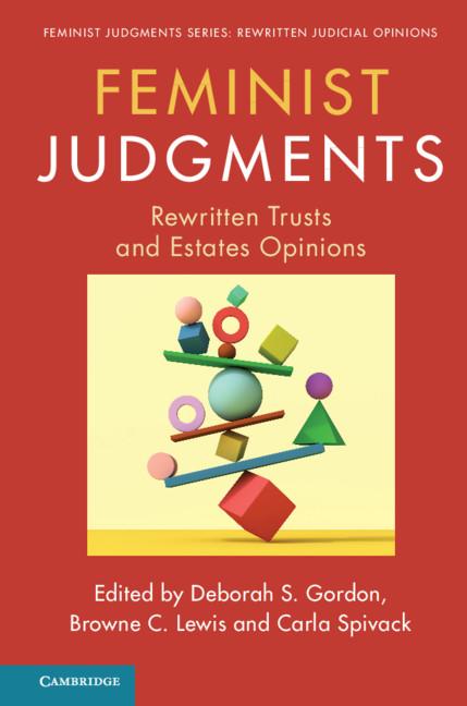 Feminist Judgments by Browne C. Lewis, Carla Spivack, Deborah S. Gordon