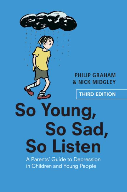 So Young, So Sad, So Listen by Nick Midgley, Philip Graham